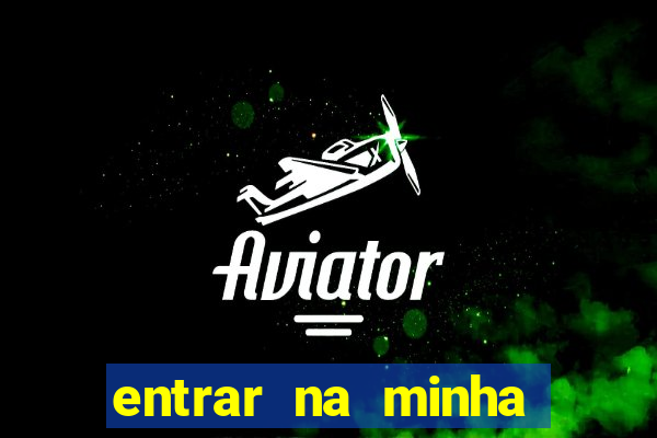 entrar na minha conta sportingbet